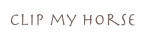 clip my horse