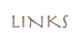 LINKS